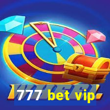 777 bet vip